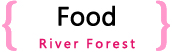 Food River Forest